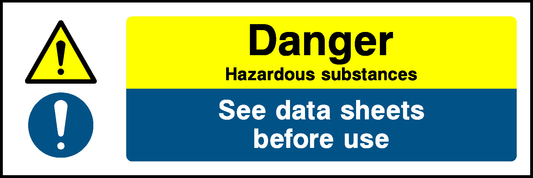 Danger Hazardous Substances See Data Sheets Before Use Warning Chemical Danger Signage - CHEM0089