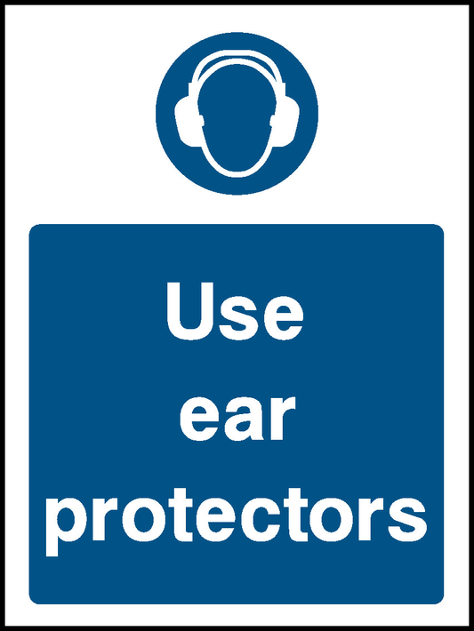 Use Ear Protectors Mandatory Signs Personal Protective Equipment Signage - PPE0033.