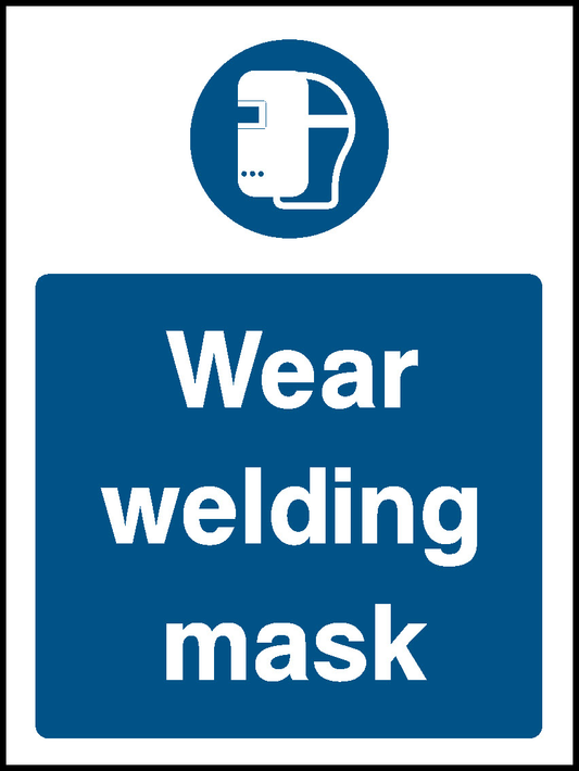 Wear Welding Mask Mandatory Signs Personal Protective Equipment Signage - PPE0042.