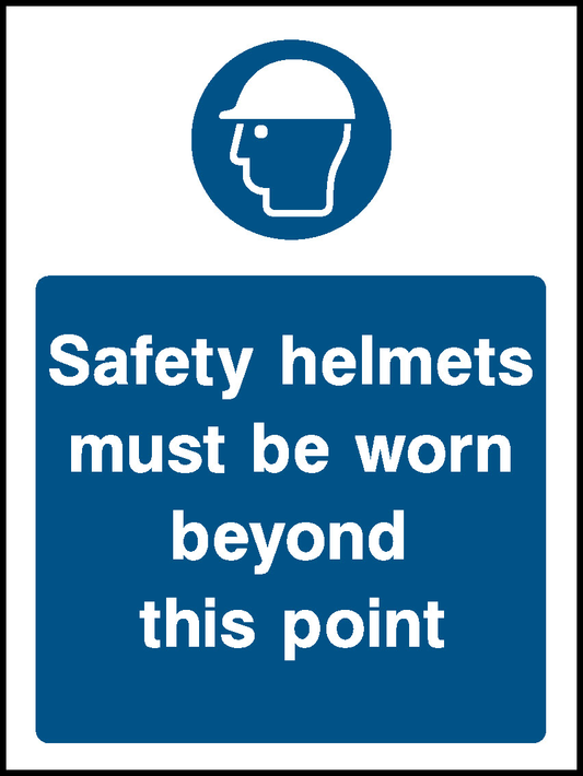 Safety Helmets Must Be Worn Beyond This Point Mandatory Signs Personal Protective Equipment Signage - PPE0039.