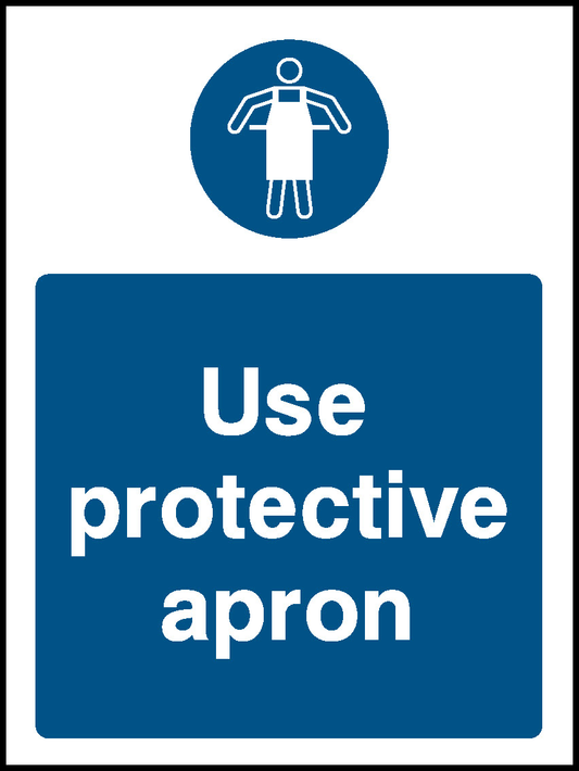 Use Protective Apron Mandatory Signs Personal Protective Equipment Signage - PPE0045.