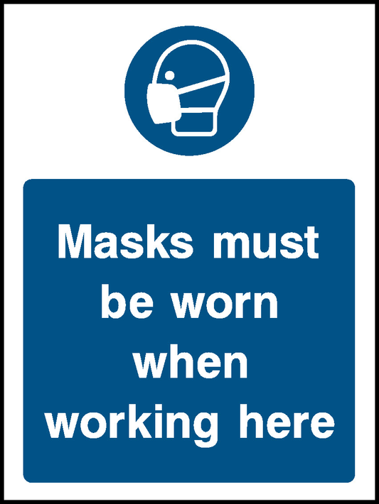 Masks Must Be Worn When Working Here Mandatory Signs Personal Protective Equipment Signage - PPE0036.