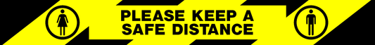 Please Keep A Safe Distance Covid Signage - COVI0075