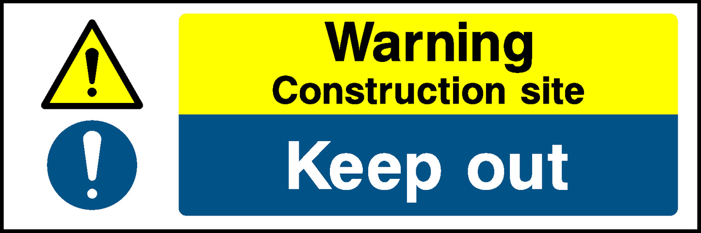 Warning Construction Site Keep Out Construction-Signage - CONS0051