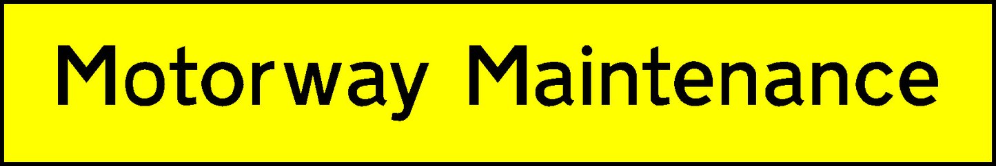 Motorway Maintenance Construction-Signage - CONS0057