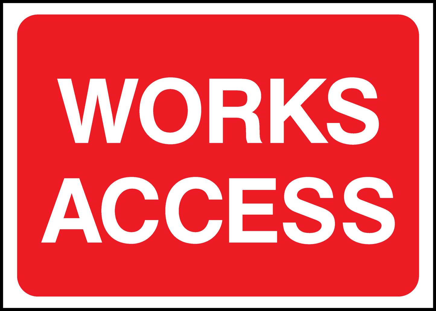 Works Access Road Traffic Temporary Warning Signage - TEMP0016