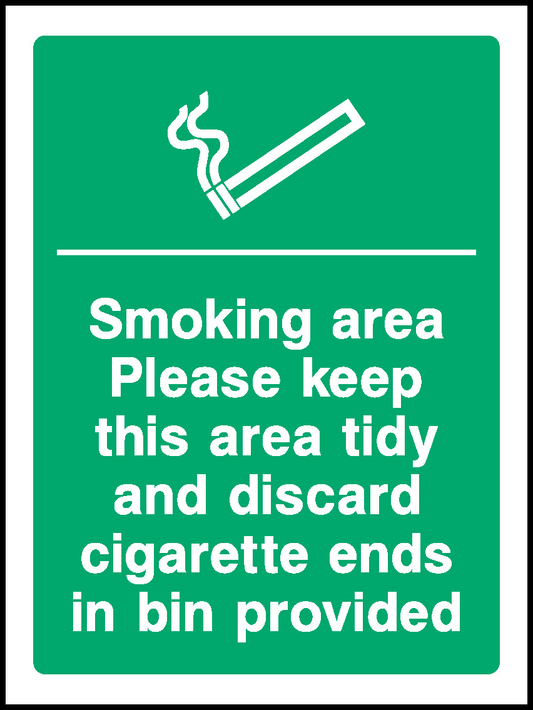 Smoking Area Please Keep This Area Tidy And Discard Cigarette Ends In Bin Provided Prohibition Smoking Signage - SMOK0090