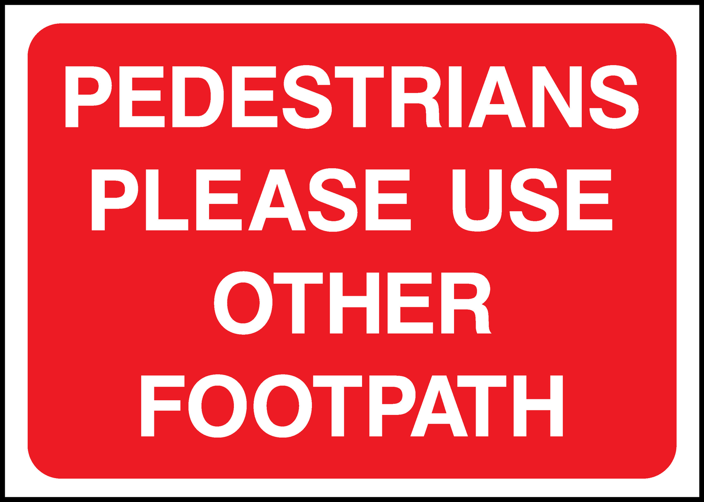 Pedestrians Please Use Other Footpath Road Traffic Temporary Warning Signage - TEMP0007