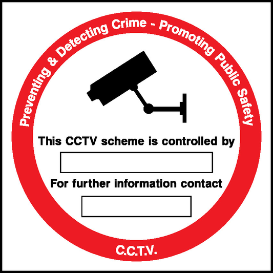 Crime Prom This Cctv Scheme Is Controlled By For Further Information Contact Cc.T.V. Security Signage - SECU0027