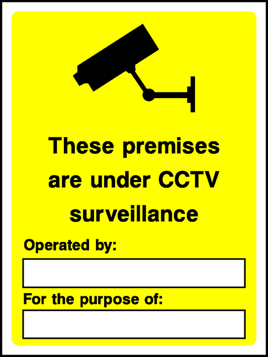 These Premises Are Under Cctv Surveillance Operated By: For The Purpose Of: Security Signage - SECU0006