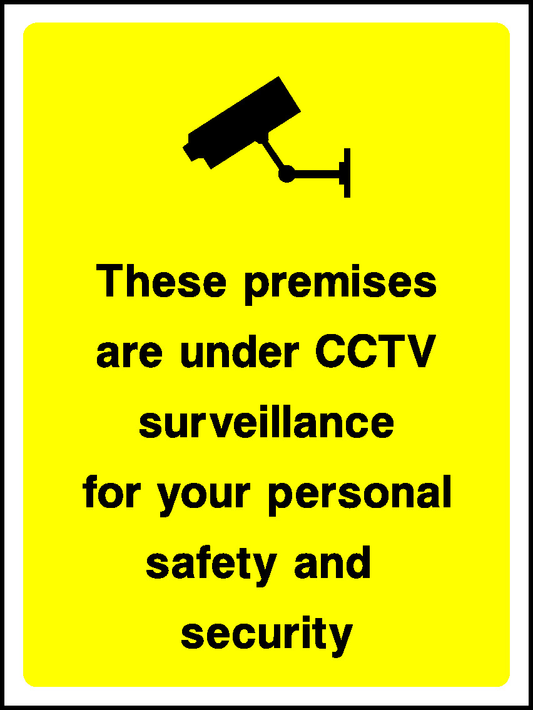 These Premises Are Under Cctv Surveillance For Your Personal Safety And Security Security Signage - SECU0008