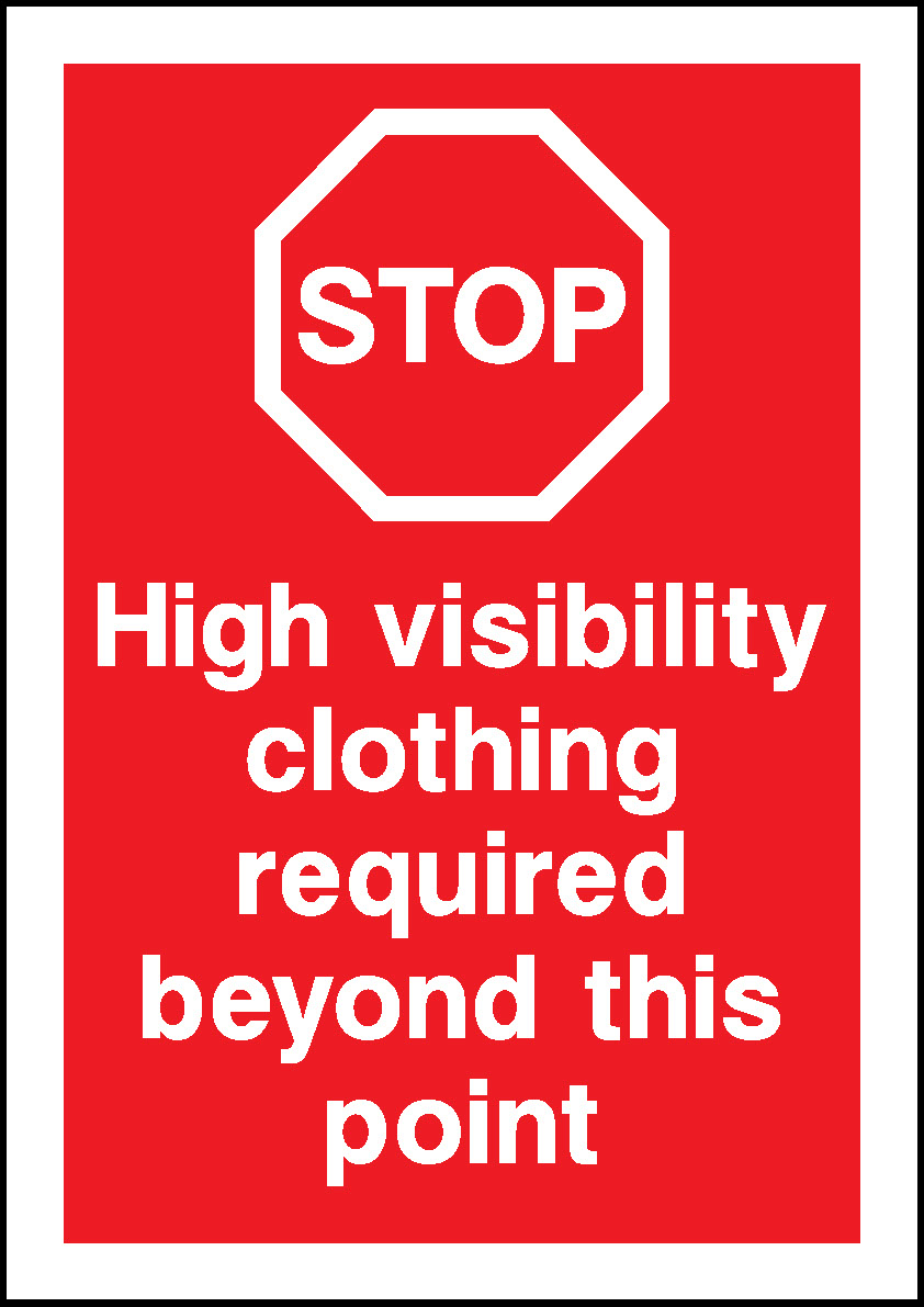 Stop High Visibility Clothing Required Beyond This Point Mandatory Signs Protective Clothing Signage - PROT0014