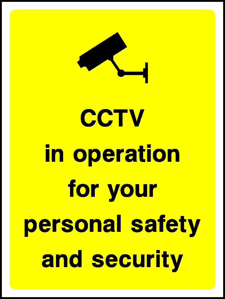 Cctv In Operation For Your Personal Safety And Security Security Signage - SECU0009