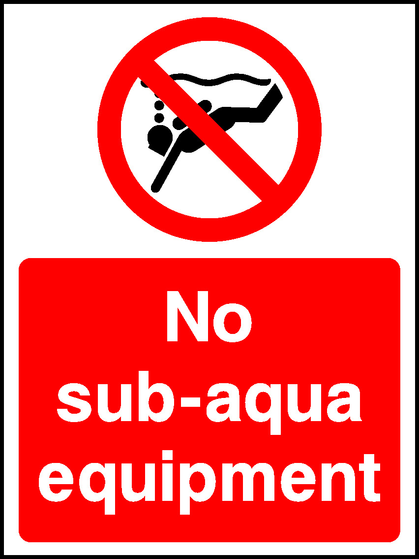 No Sub-Aqua Equipment Water Safety Signage - WATE0003