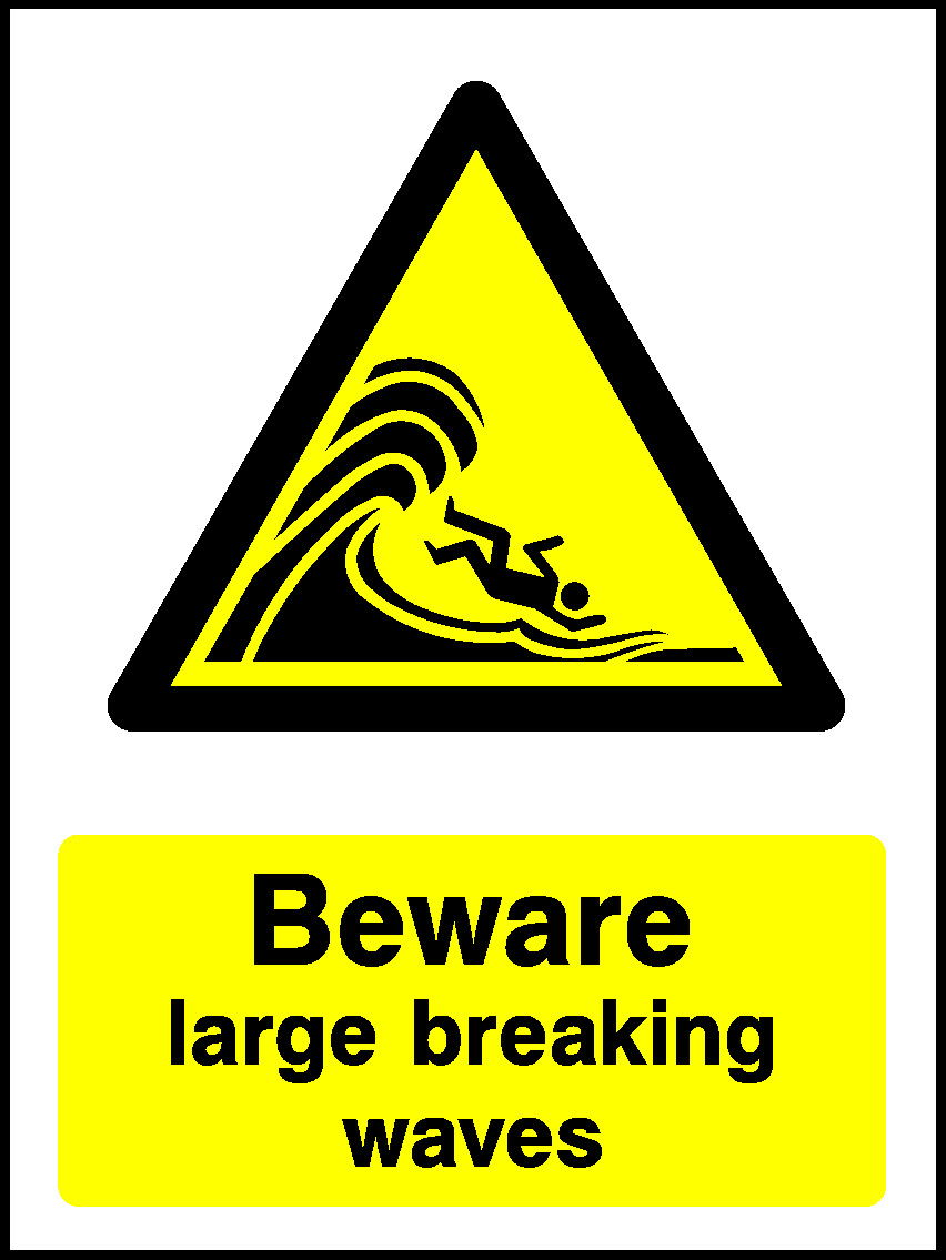 Beware Large Breaking Waves Water Safety Signage - WATE0042