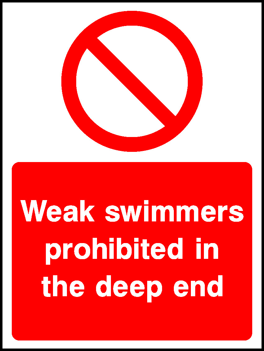 Weak Swimmers Prohibited In The Deep End Water Safety Signage - WATE0017