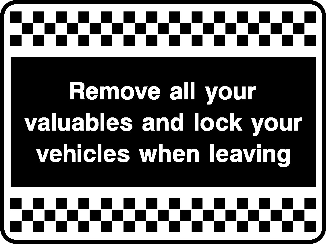 Remove All Your Valuables And Lock Your Vehicles When Leaving Security Signage - SECU0074