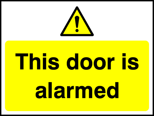 This Door Is Alarmed Security Signage - SECU0059