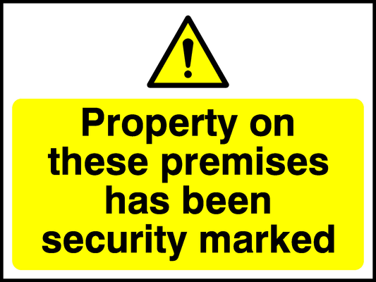 Property On These Premises Has Been Security Marked Security Signage - SECU0060