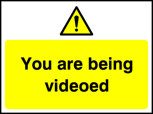 You Are Being Videoed Security Signage - SECU0053