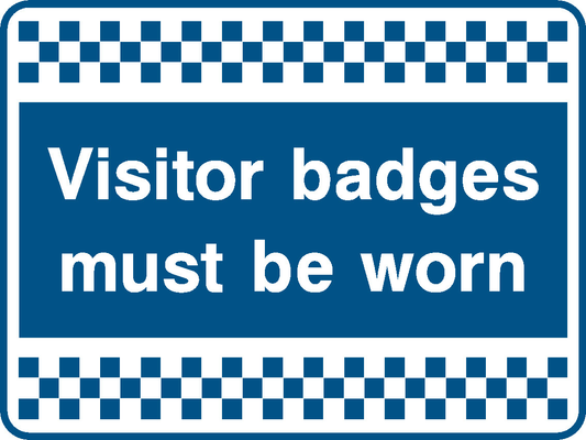 Visitor Badges Must Be Worn Security Signage - SECU0088