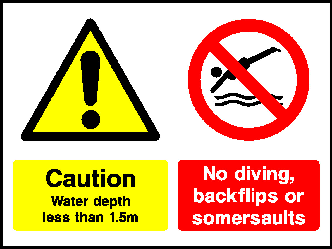 No Diving, Caution Backflips Or Water Depth Somersaults Less Than 1.5M Water Safety Signage - WATE0057