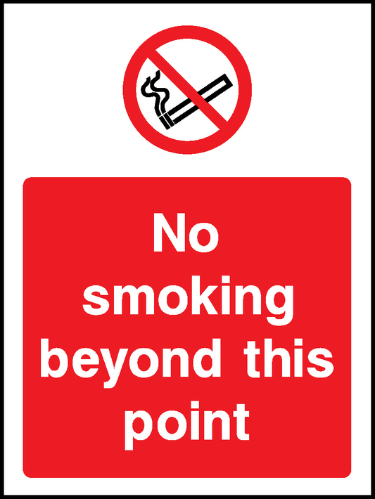 No Smoking Beyond This Point Prohibition Smoking Signage - SMOK0052