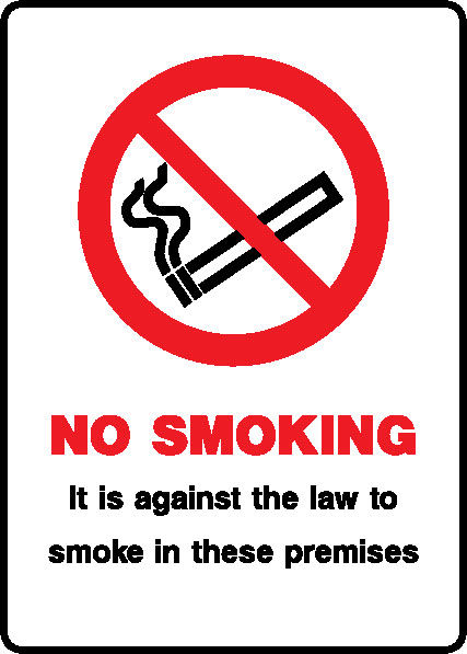 No Smoking It Is Against The Law To Smoke In These Premises Prohibition Smoking Signage - SMOK0075