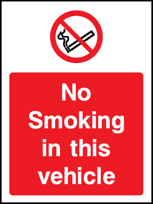 No Smoking In This Vehicle Prohibition Smoking Signage - SMOK0055