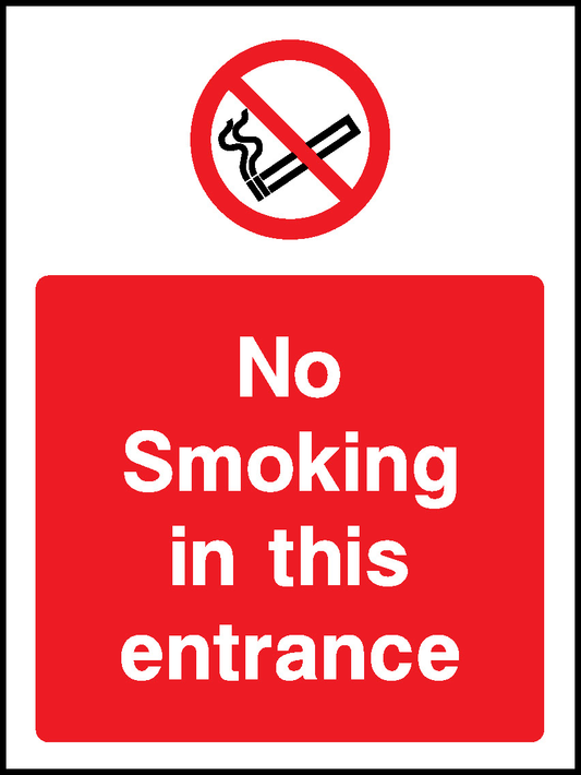 No Smoking In This Entrance Prohibition Smoking Signage - SMOK0061