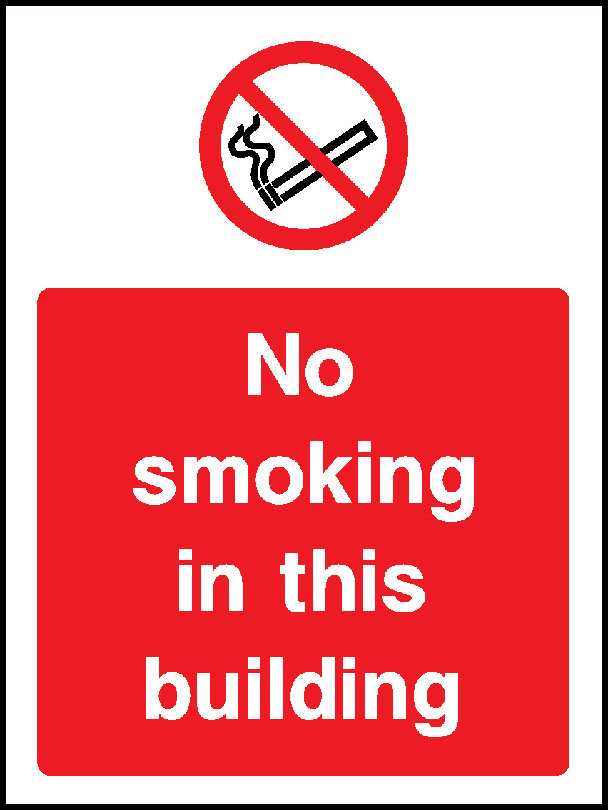 No Smoking In This Building Prohibition Smoking Signage - SMOK0058