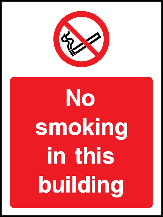 No Smoking In This Building Prohibition Smoking Signage - SMOK0058