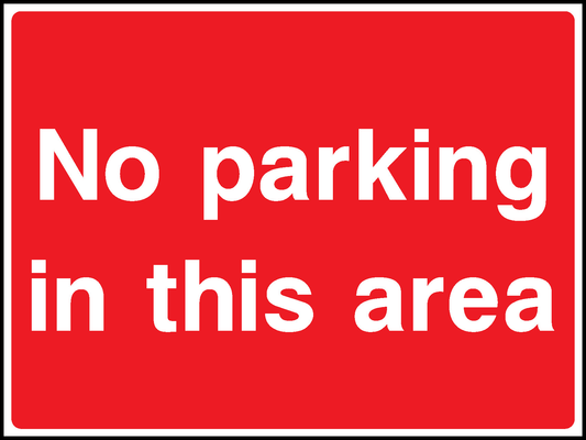 No Parking In This Area Road Traffic Site Traffic Signage - SITE0025