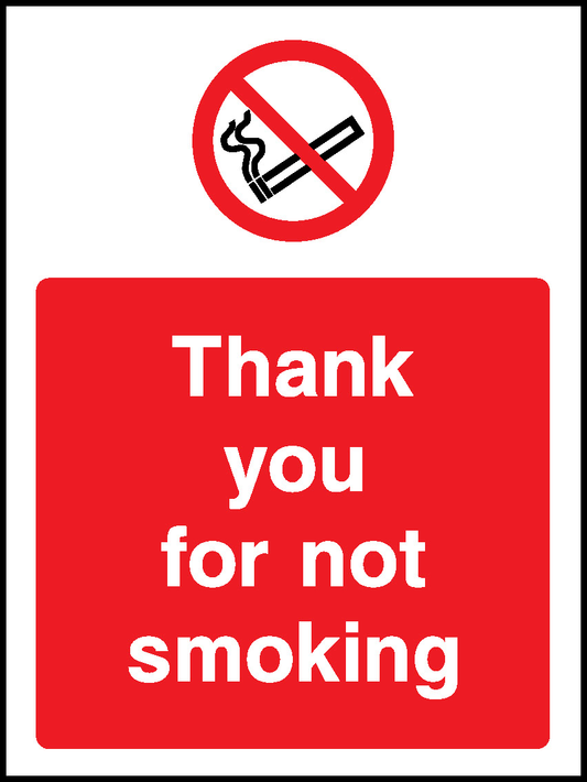 Thank You For Not Smoking Prohibition Smoking Signage - SMOK0059